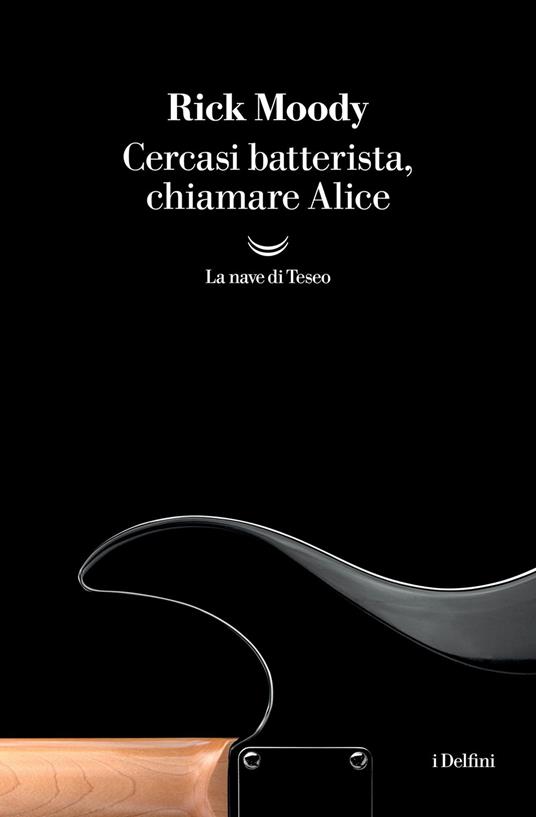 Copertina del libro Cercasi batterista, chiamare Alice (ISBN 9788834622698)