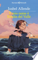 Copertina di Il mio nome è Emilia del Valle