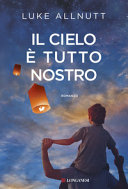 Copertina di Il cielo è tutto nostro