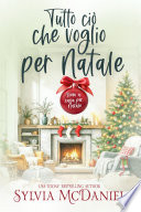 Copertina di Tutto Ciò Che Voglio per Natale