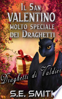 Copertina di Il San Valentino molto speciale dei draghetti