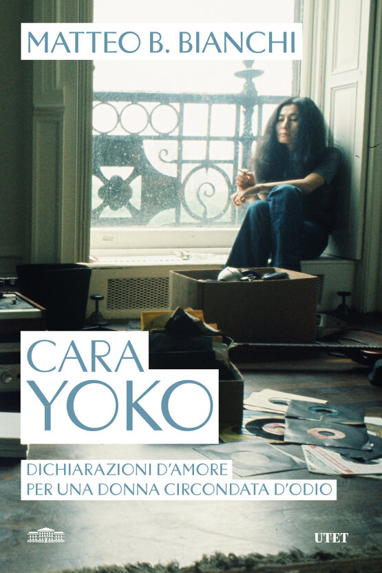 Copertina di Cara Yoko. Dichiarazioni d’amore per una donna circondata d’odio