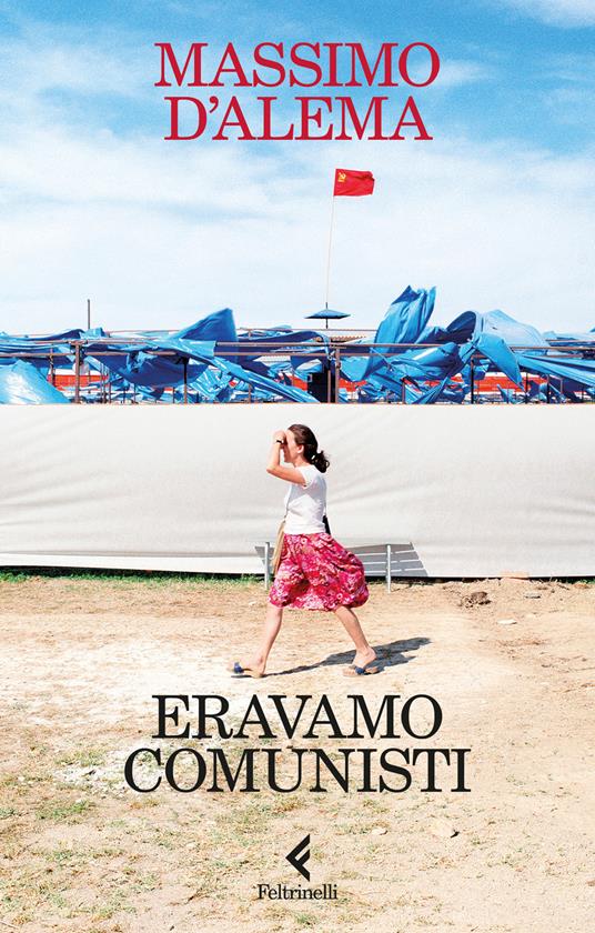Copertina di Eravamo comunisti