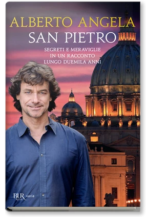 Copertina di San Pietro. Segreti e meraviglie in un racconto lungo duemila anni