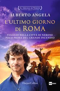 Copertina di La trilogia di Nerone 01 – L’ultimo giorno di Roma