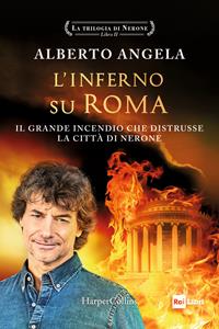 Copertina di La trilogia di Nerone 02 – L’inferno su Roma