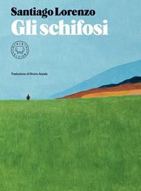Copertina di Gli schifosi