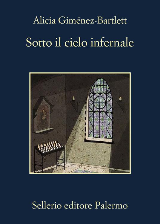 Copertina di Sotto il cielo infernale. Le indagini di Petra Delicado